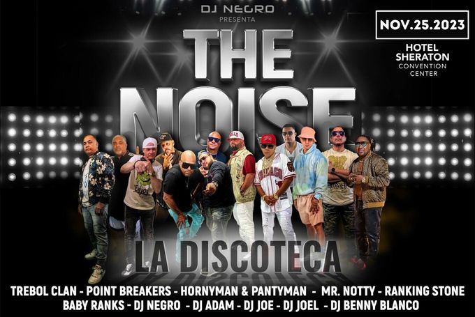 The Noise: La Discoteca