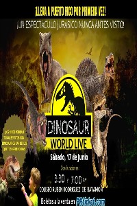 Dinosaur World Live en Bayamón